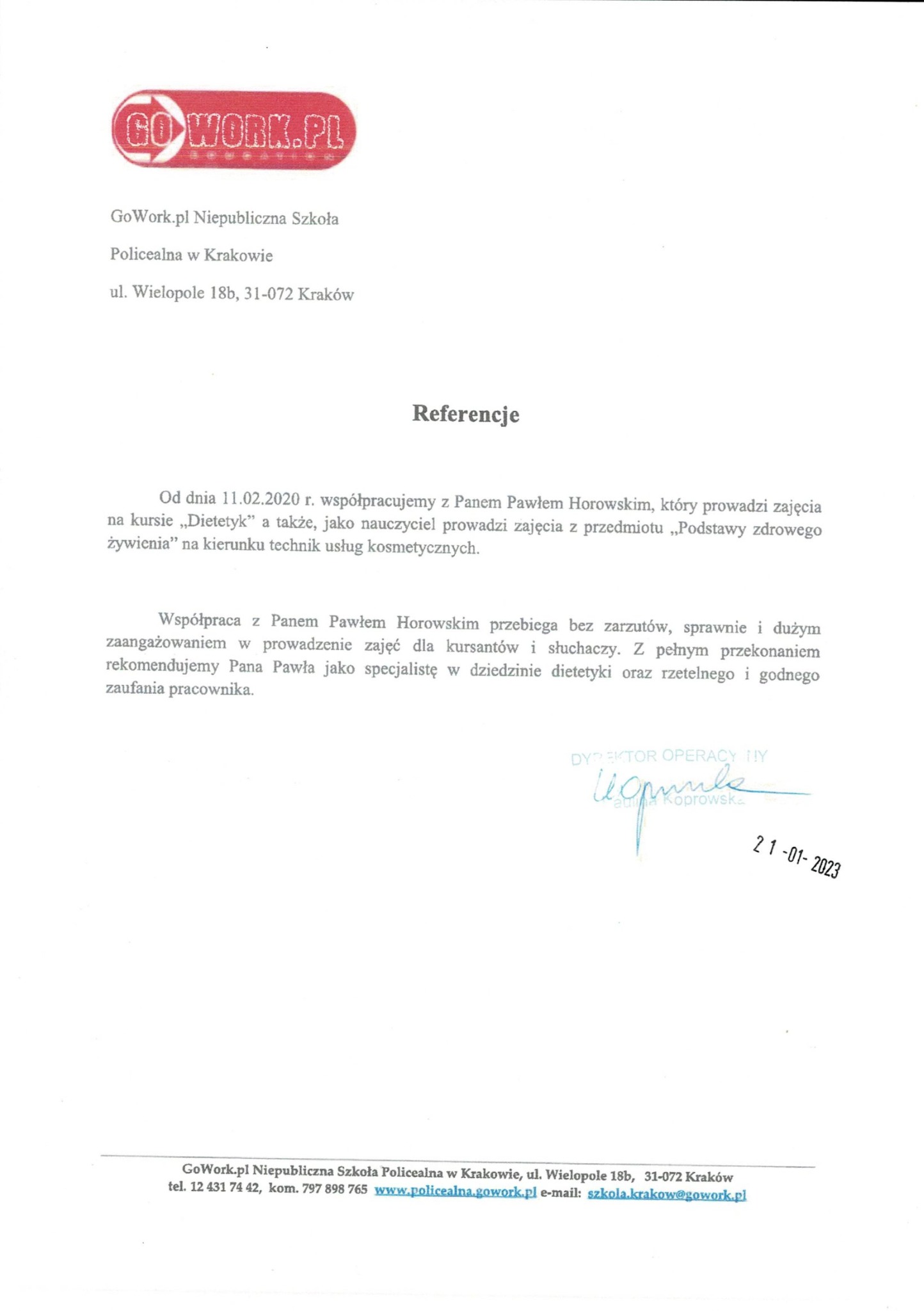 Skan dokumentu referencyjnego dla Pana Pawła Horowskiego, specjalisty w dziedzinie dietetyki, od GoWork.pl Niepublicznej Szkoły Policealnej w Krakowie, z podpisem Dyrektora Operacyjnego i datą...