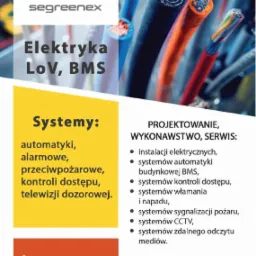 Grafika reklamowa firmy Segreenex z logo i hasłem 'Elektryka LoV, BMS', prezentująca kable elektryczne i listę systemów: automatyki, alarmowe, przeciwpożarowe, kontroli dostępu, telewizji dozorowej...