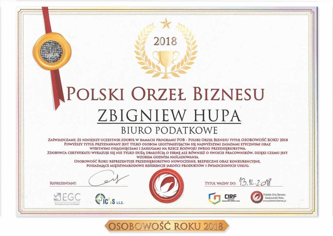 Certyfikat 'Polski Orzeł Biznesu - Osobowość Roku 2018' dla biura podatkowego Zbigniewa Hupa, z pieczęcią, podpisem reprezentanta oraz logotypami organizacji przyznających nagrodę.