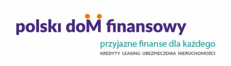 Logo firmy 'polski doM finansowy' z hasłem 'przyjazne finanse dla każdego' oraz wymienionymi produktami: Kredyty, Leasing, Ubezpieczenia, Nieruchomości.