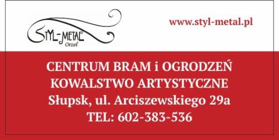 STYL-METAL Orzeł Centrum Bram i Ogrodzeń; Kowalstwo Artystyczne - Bramy wjazdowe Słupsk