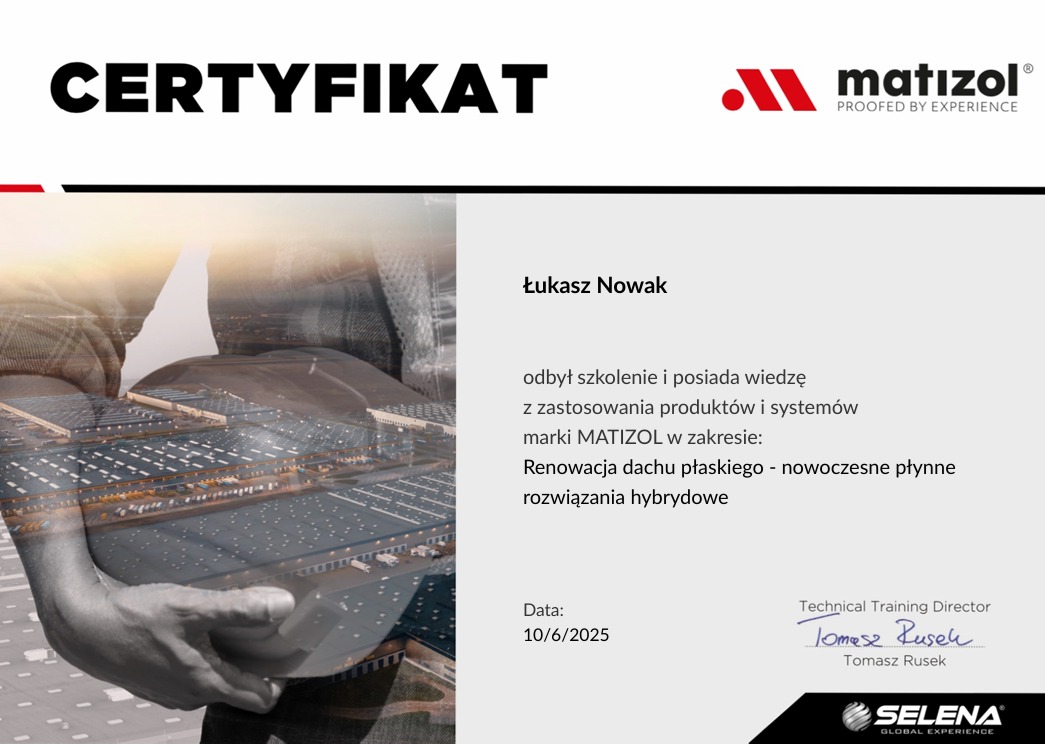 Certyfikat ukończenia szkolenia z zakresu renowacji dachów płaskich marki Matizol dla Łukasza Nowaka, wydany przez Technical Training Director Tomasz Rusek.
