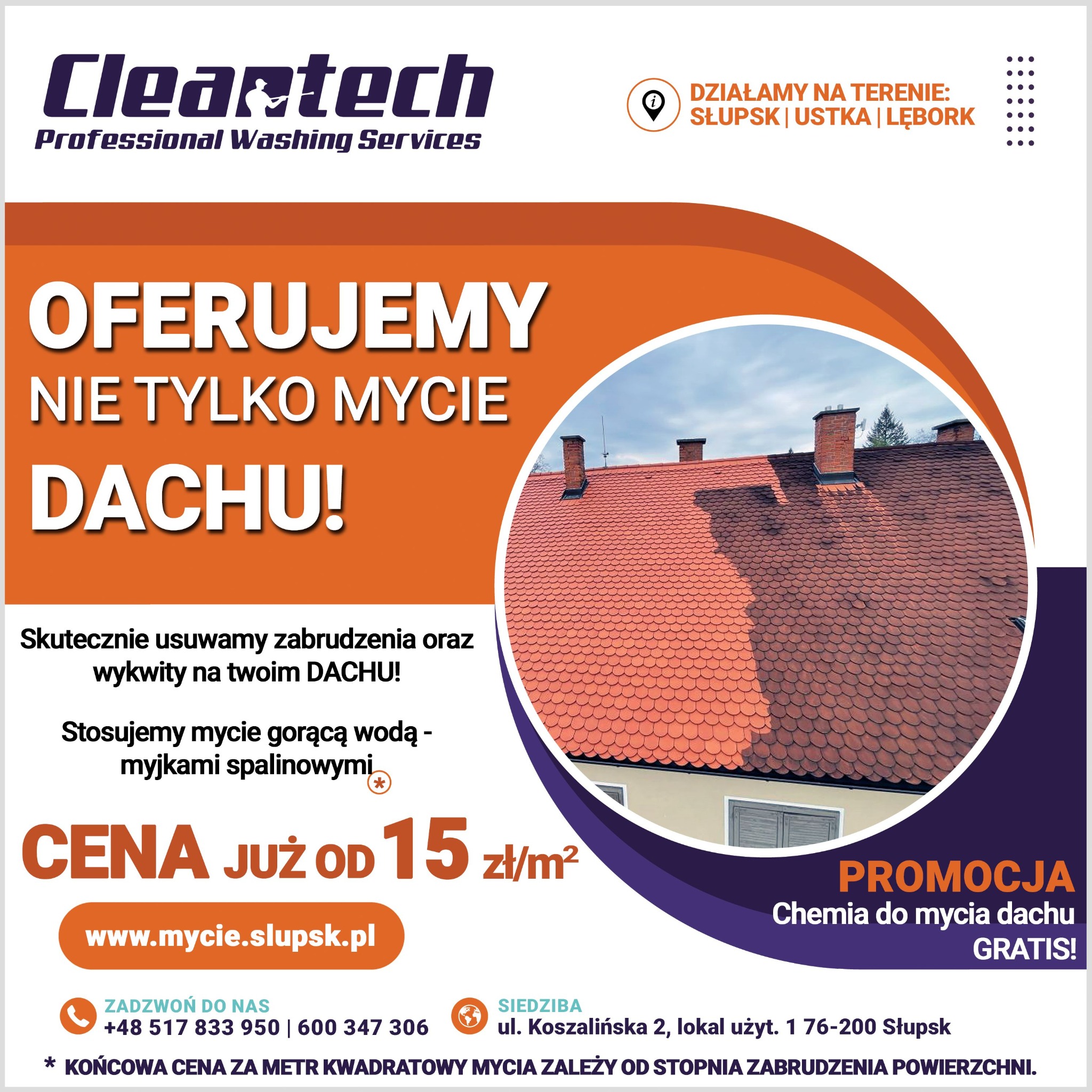 Baner reklamowy: Oferujemy nie tylko mycie dachu! Skuteczne usuwanie zabrudzeń. Cena od 15zł/m2. Promocja: chemia do mycia dachu gratis. Dachówka po czyszczeniu.