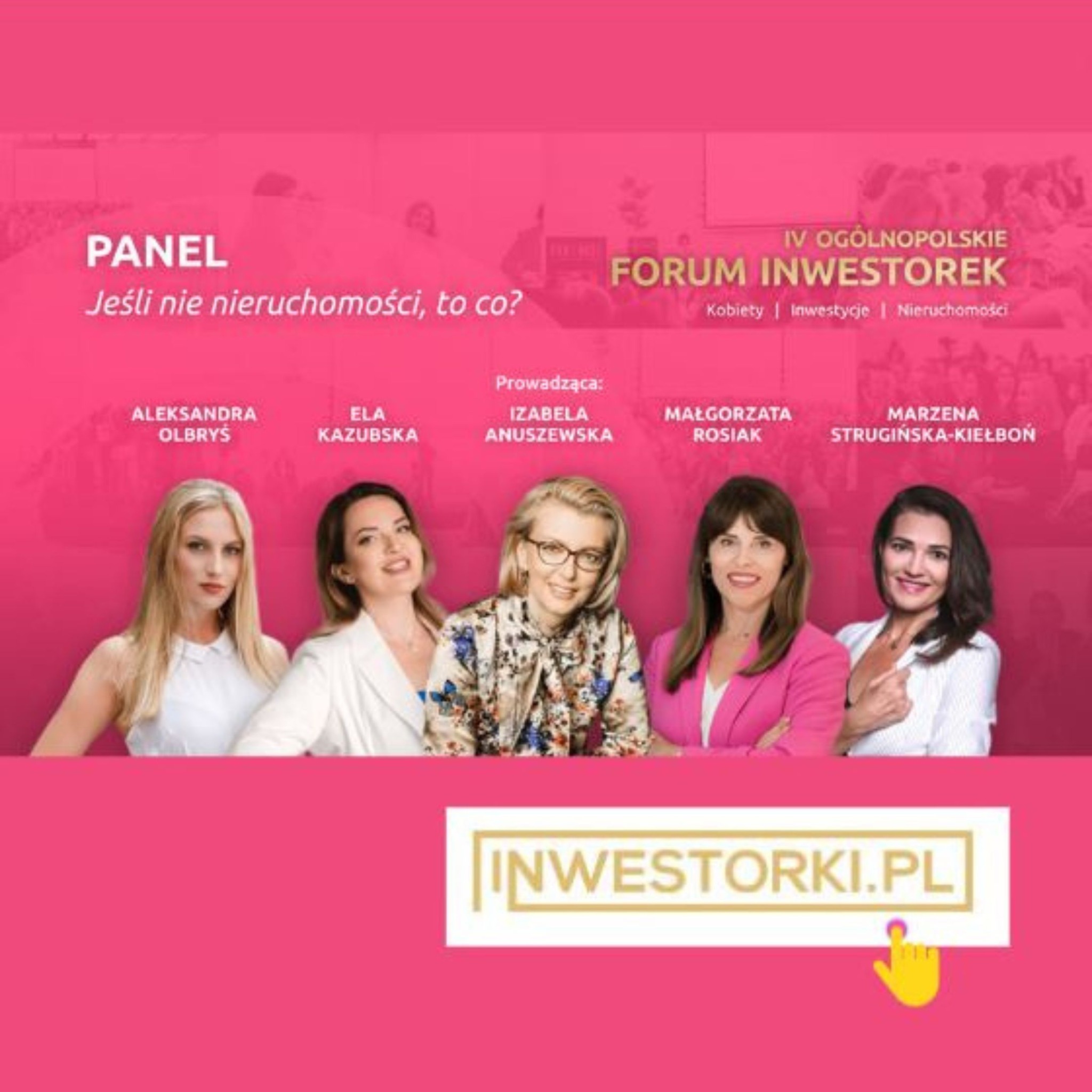 Udział jako panelistaka na wydarzaniu Forum Inwestorek.