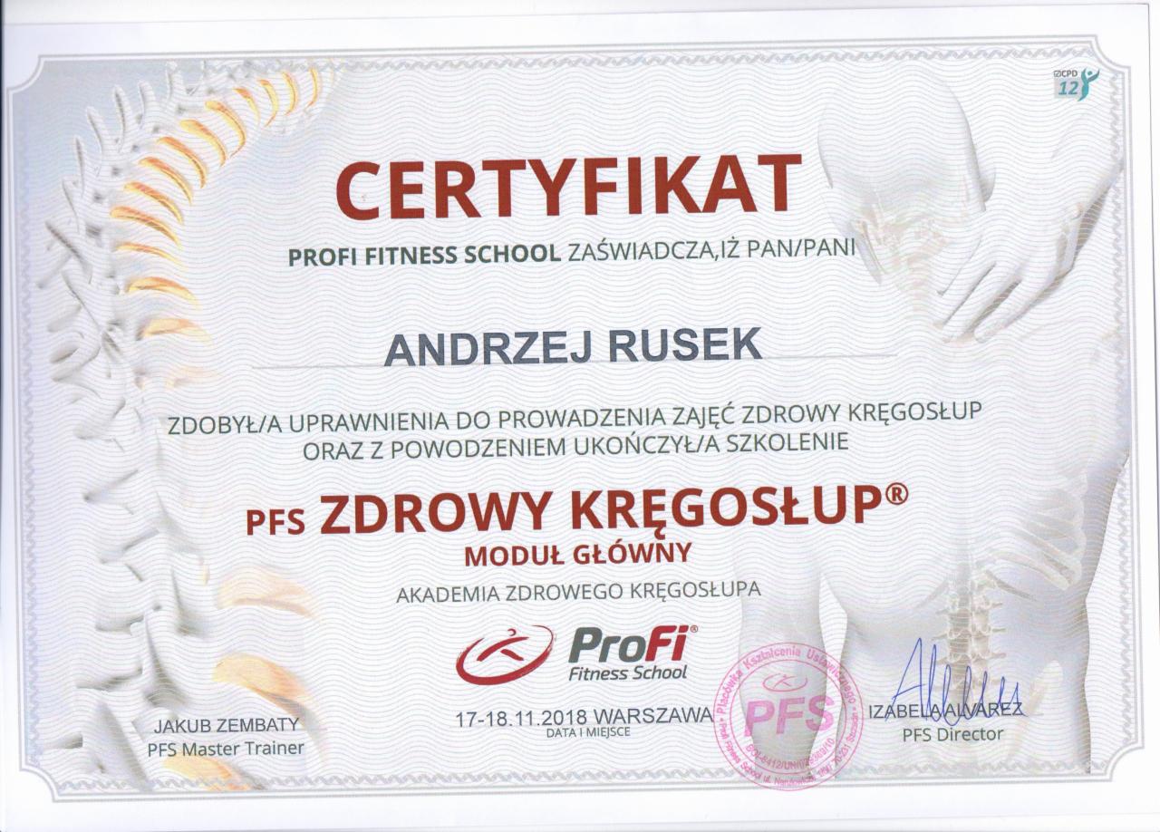Certyfikat ukończenia szkolenia PFS Zdrowy Kręgosłup dla Andrzeja Ruska, wydany przez Profi Fitness School, z pieczątkami i podpisami Jakuba Zembatego i Izabeli Alvarez.