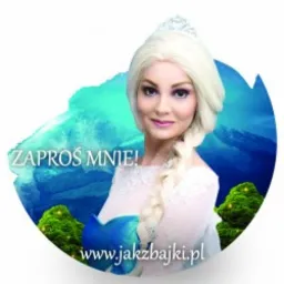 Portret kobiety przebranej za Elsę z Krainy Lodu, z wyraźnym makijażem i peruką, na tle grafiki imitującej lodowy krajobraz, z tekstem 'ZAPROŚ MNIE!' i adresem strony internetowej.