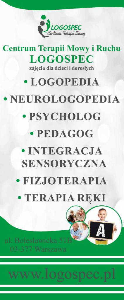 Plakat reklamowy centrum terapii mowy i ruchu Logospec, oferującego zajęcia dla dzieci i dorosłych, z listą usług: logopedia, neurologopedia, psycholog, pedagog, integracja sensoryczna...