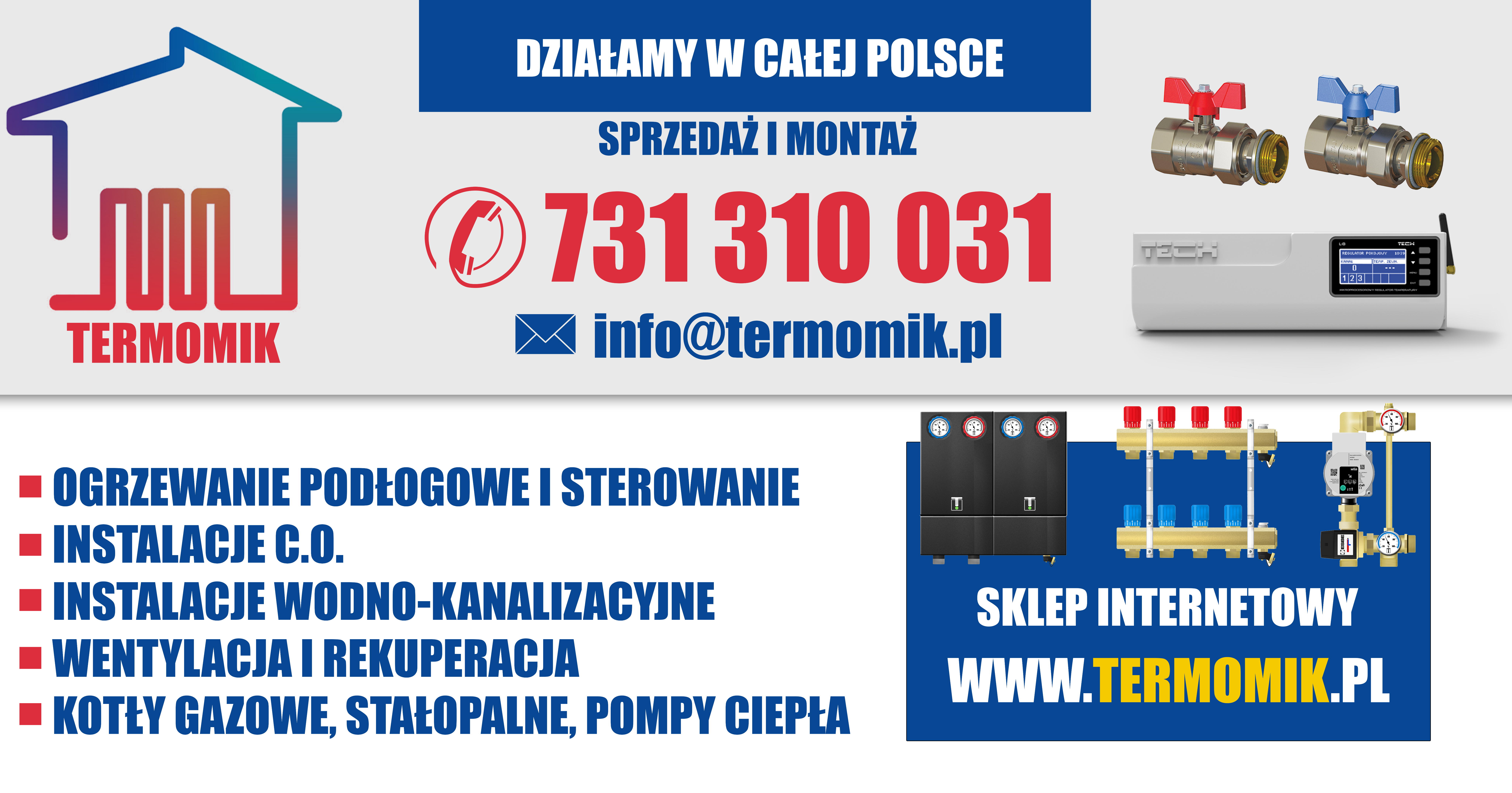 Grafika reklamowa firmy Termomik z logo, numerem telefonu, adresem e-mail oraz listą usług: ogrzewanie podłogowe, instalacje C.O., instalacje wodno-kanalizacyjne, wentylacja i rekuperacja, kotły...