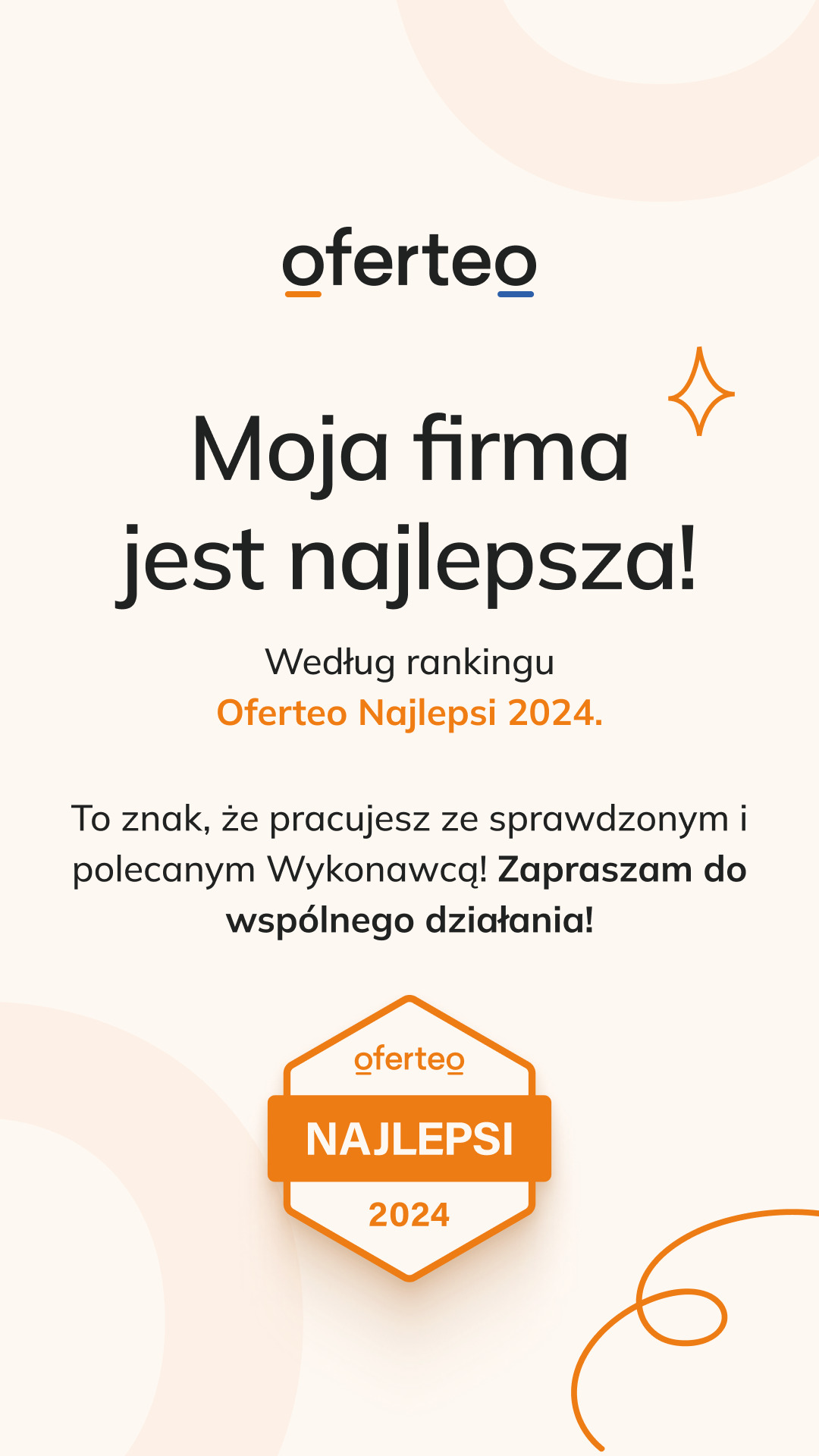 Grafika z hasłem 'Moja firma jest najlepsza! Według rankingu Oferteo Najlepsi 2024' oraz logotypem Oferteo i nagrodą 'Najlepsi 2024'. Reklama zachęca do współpracy ze sprawdzonym wykonawcą w Lublinie.