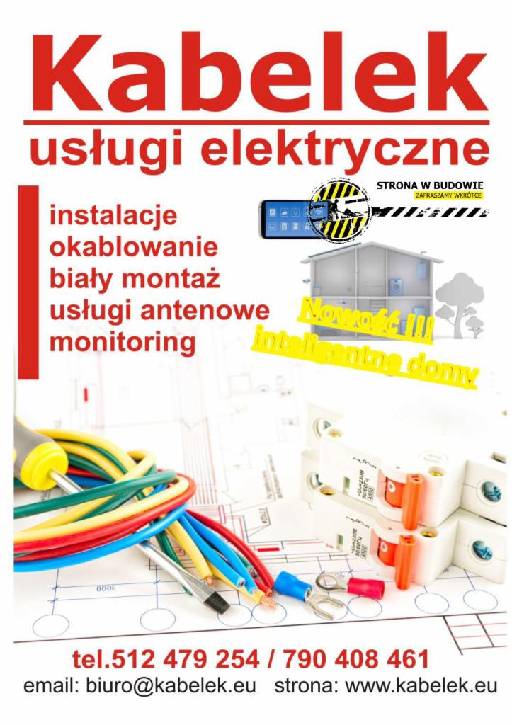 Grafika reklamowa firmy Kabelek z usługami elektrycznymi, instalacjami, okablowaniem, białym montażem, usługami antenowymi i monitoringiem, obok widoczne przewody elektryczne, bezpieczniki...