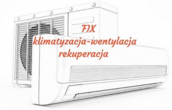 Szkic instalacji klimatyzacji i wentylacji z napisem 'FIX klimatyzacja-wentylacja rekuperacja'.