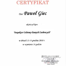 Certyfikat ukończenia kursu 'Inspektor Ochrony Danych Osobowych' dla Pana Pawła Giec, wydany 14 grudnia 2018 roku przez NCG-New Consulting Group.