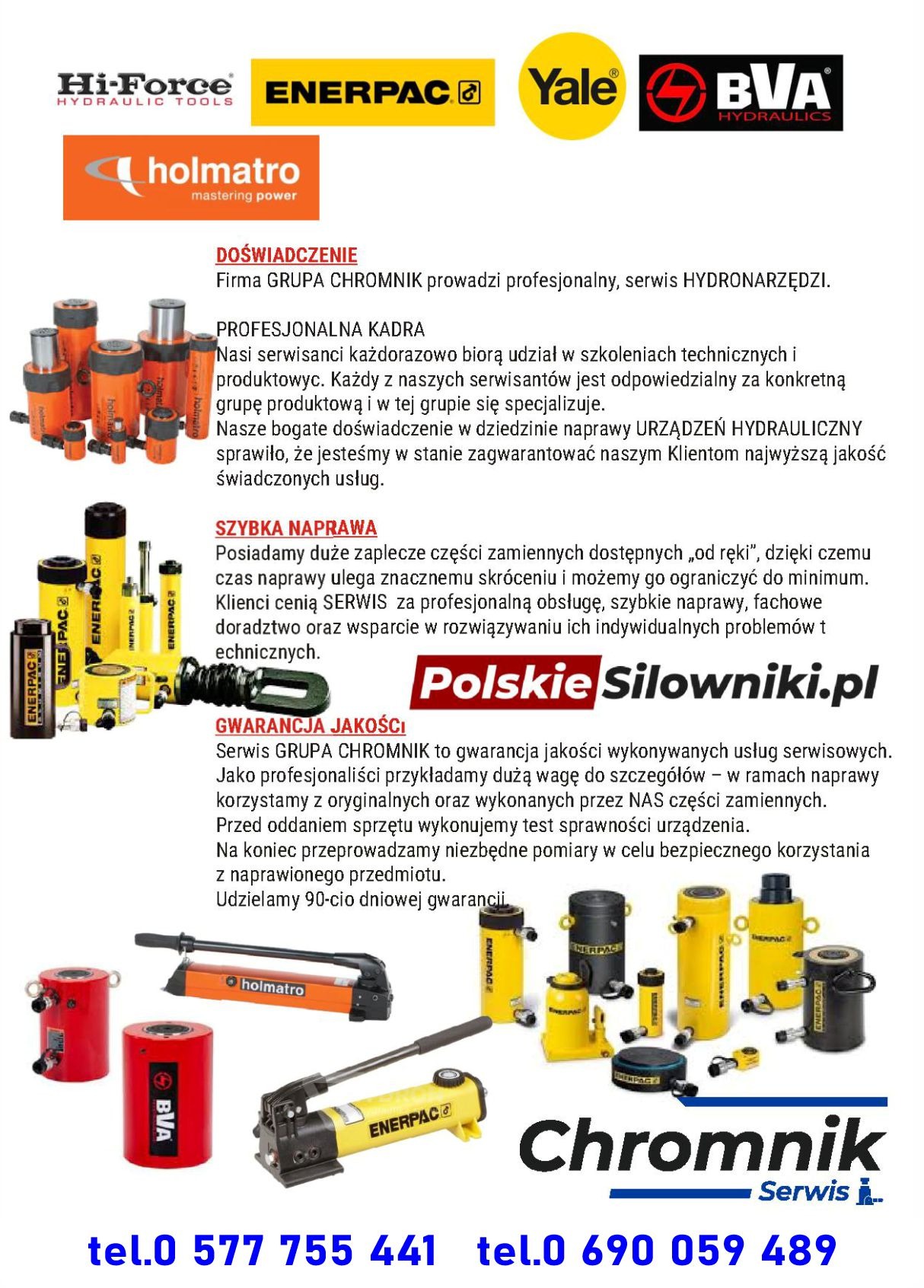 Reklama firmy Chromnik Serwis z ofertą naprawy i serwisu urządzeń hydraulicznych marek Hi-Force, Enerpac, Yale i BVA, prezentująca siłowniki hydrauliczne i pompy.