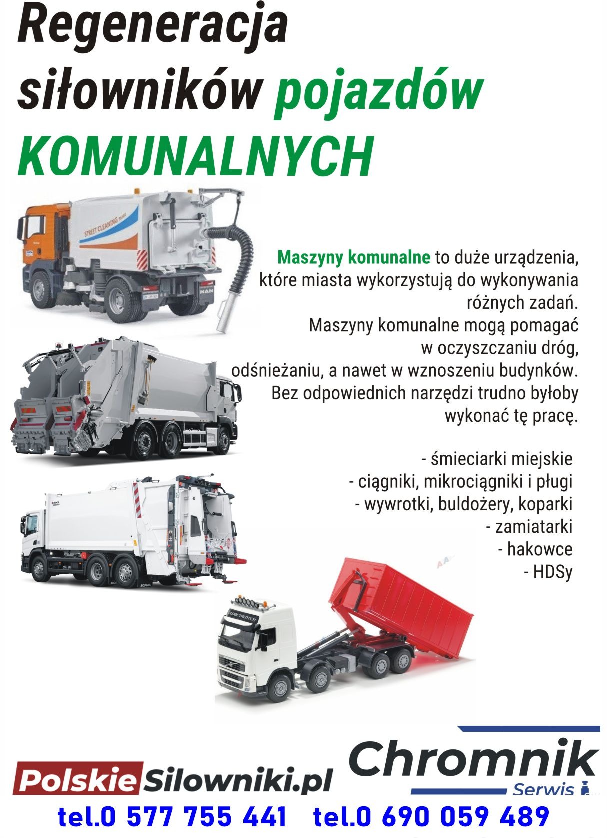 Grafika reklamowa prezentująca regenerację siłowników pojazdów komunalnych, z ilustracjami śmieciarki, zamiatarki i wywrotki, oraz logo firmy 'Polskie Silowniki.pl Chromnik Serwis' z numerami...