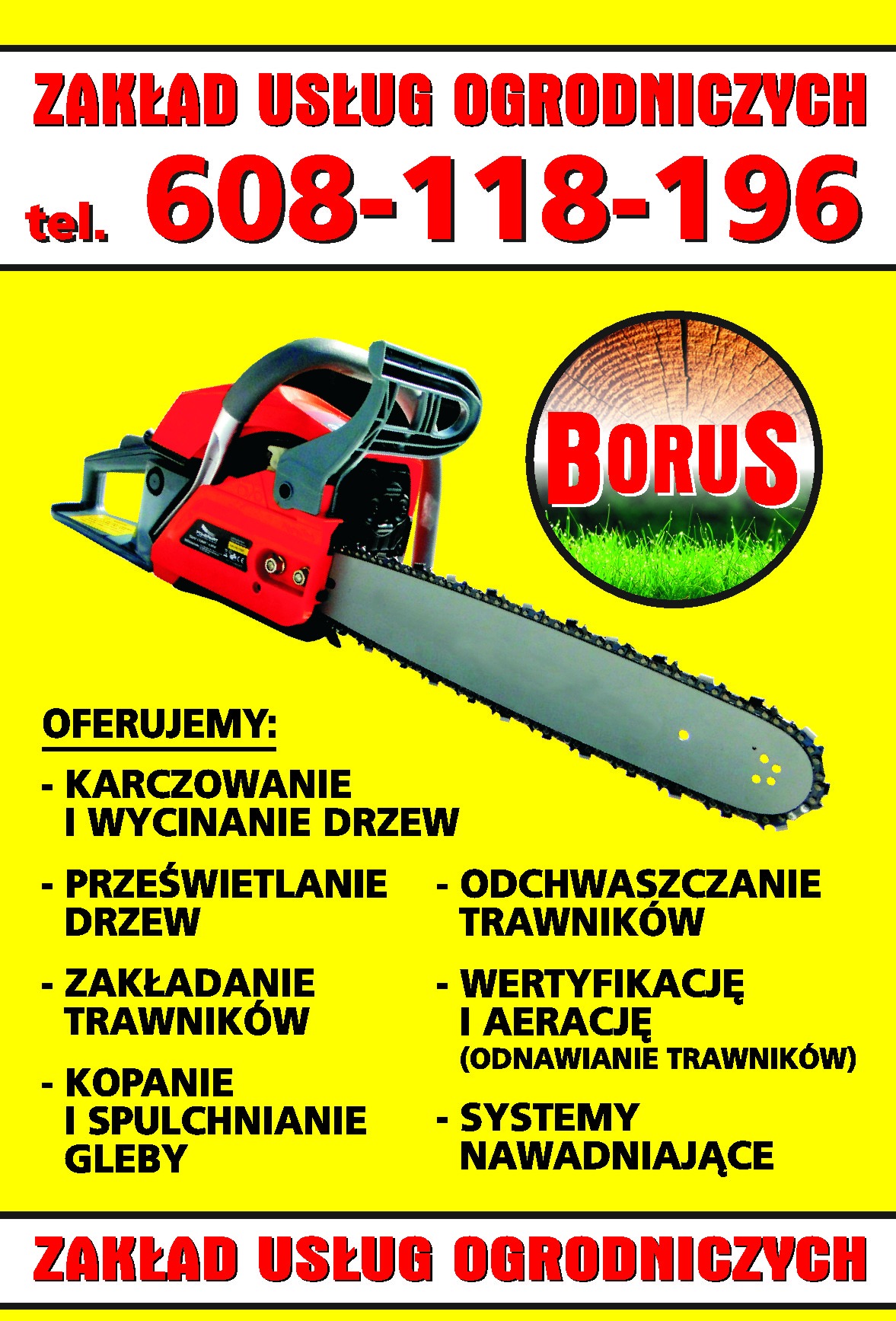 Żółte tło z grafiką przedstawiającą czerwoną piłę łańcuchową, logo firmy 'BORUS', numer telefonu i listę oferowanych usług ogrodniczych, takich jak karczowanie i wycinka drzew, przeswietlanie drzew...