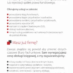 Tekst reklamowy biura rachunkowego oferującego pomoc w założeniu firmy, prowadzeniu ksiąg, rozliczeniach z US i ZUS, oraz obsługę kadrowo-płacową. Informuje o możliwości uzyskania niższej stawki...