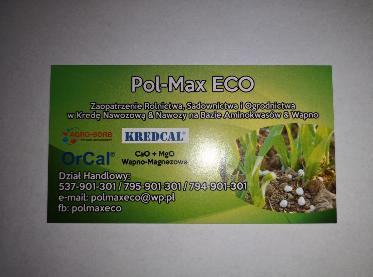 Wizytówka firmy Pol-Max ECO oferującej zaopatrzenie rolnictwa, sadownictwa i ogrodnictwa w kredę nawozową, nawozy na bazie aminokwasów i wapno, z widocznymi logo Agro-Sorb i Kredcal oraz zdjęciem...