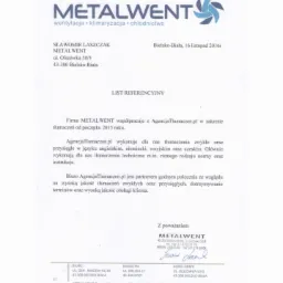 Skan listu referencyjnego dla Agencji Tłumaczeń od firmy Metalwent, potwierdzający współpracę i wysoką jakość tłumaczeń zwykłych, przysięgłych i technicznych w językach obcych.