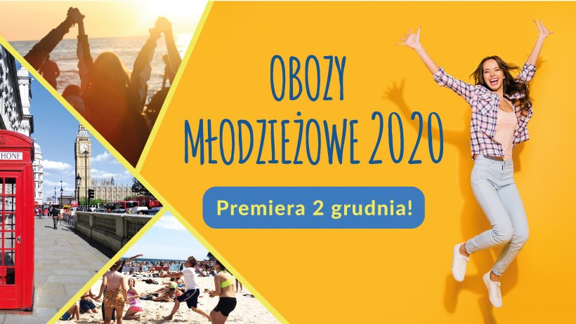 Plakat reklamowy obozów młodzieżowych 2020 z kolażem zdjęć: plaża z grupą osób, czerwona budka telefoniczna w Londynie, Big Ben, oraz skacząca, uśmiechnięta dziewczyna na żółtym tle.