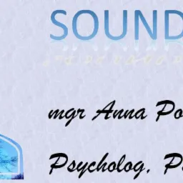 Grafika z trzema profilami ludzkimi wypełnionymi zimowym krajobrazem drzew, napis 'SOUND MIND' i imię i nazwisko mgr Anny Podstawskiej z tytułami zawodowymi.