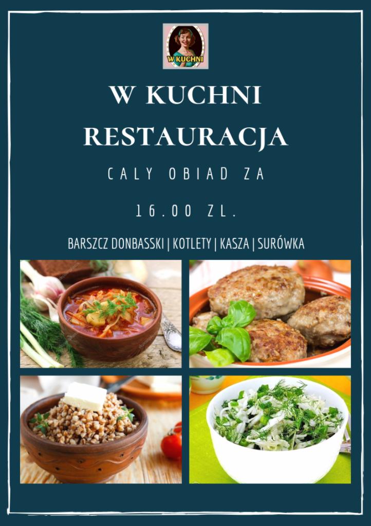 Menu restauracji z czterema daniami: barszcz ukraiński, kotlety mielone, kasza gryczana z masłem i surówka z kapusty, całość w cenie 16 zł.