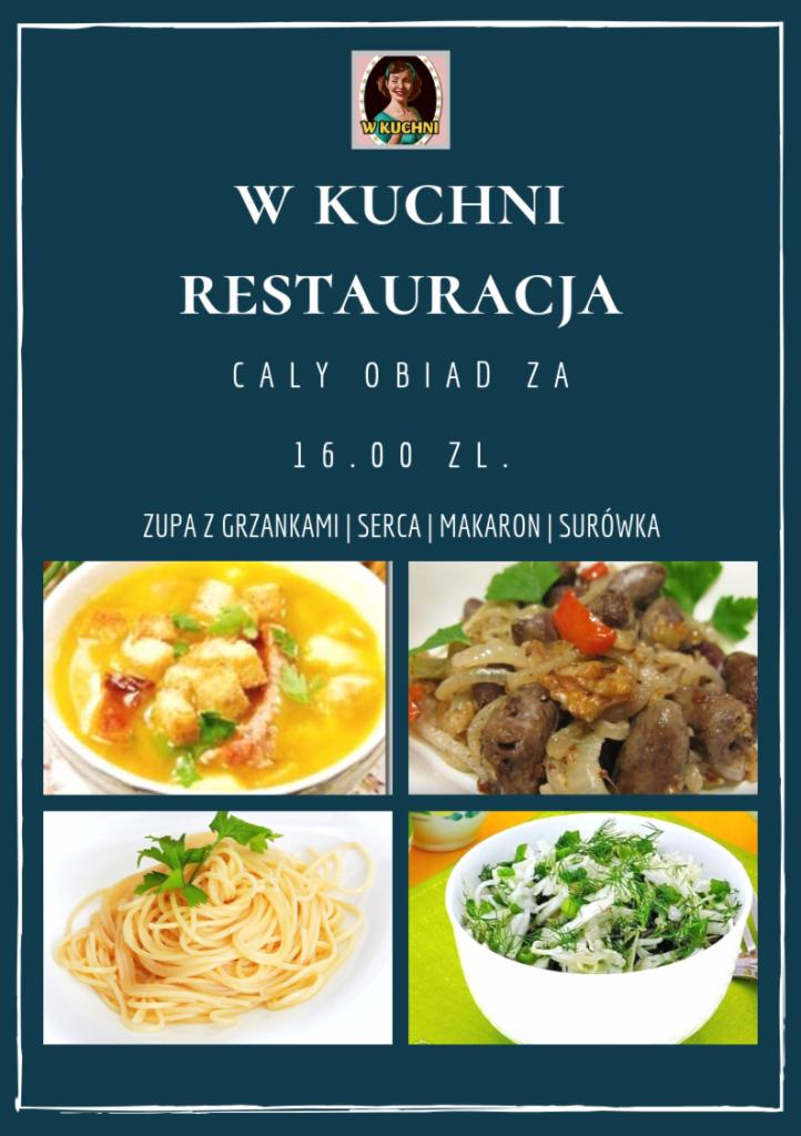 Menu restauracji z ofertą obiadu: zupa z grzankami, danie z serc, makaron i surówka, całość za 16 zł. Logo restauracji w górnym rogu.