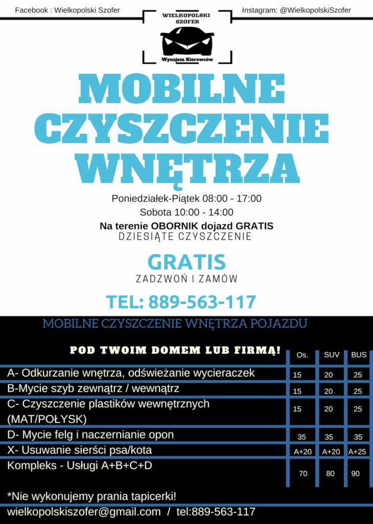 Ogłoszenie firmy Wielkopolski Szofer oferującej mobilne czyszczenie wnętrz pojazdów, z wyszczególnionymi usługami takimi jak odkurzanie, mycie szyb, czyszczenie plastików, mycie felg i usuwanie...