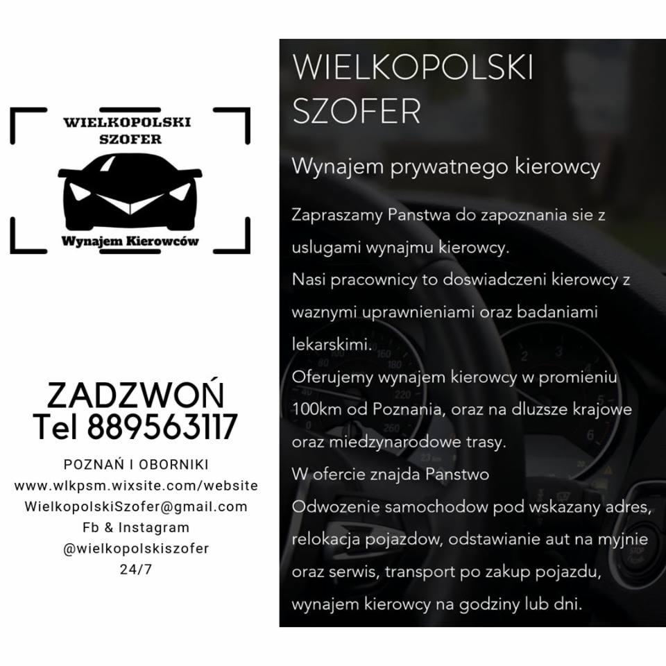 Ogłoszenie firmy Wielkopolski Szofer z Poznania i Obornik, oferującej wynajem prywatnych kierowców, odwożenie samochodów, relokację pojazdów, transport po zakupie auta, z numerem telefonu i adresem...