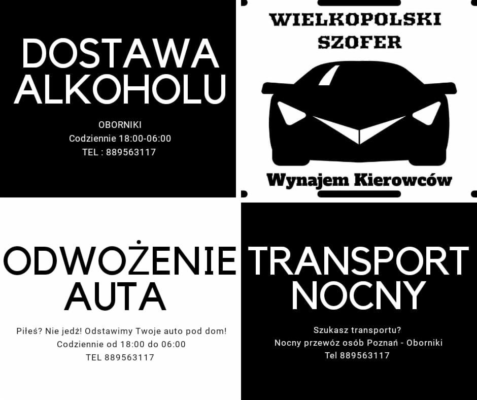 Czarno-biała grafika reklamowa z ofertami: dostawa alkoholu, wynajem kierowców, odwożenie auta i transport nocny osób w Obornikach i Poznaniu, z podanymi numerami telefonów i godzinami dostępności.