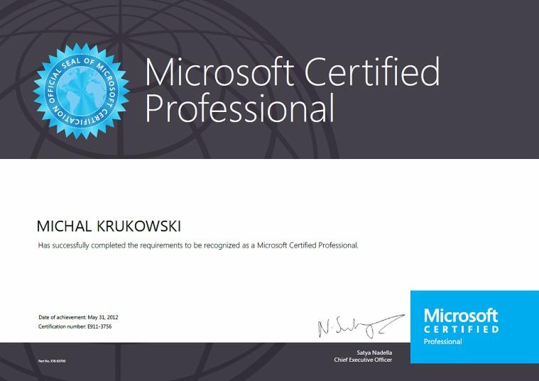 Skan certyfikatu Microsoft Certified Professional z nazwiskiem Michal Krukowski, datą uzyskania 31 maja 2012 i podpisem Satya Nadella.