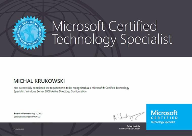 Certyfikat Microsoft Certified Technology Specialist dla Michała Krukowskiego, specjalizacja Windows Server 2008 Active Directory i Configuration, podpisany przez Satyę Nadellę