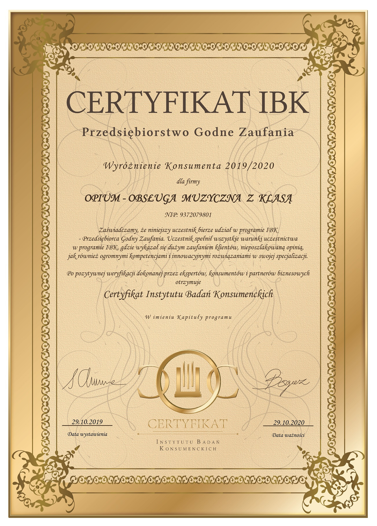 Zeskanowany certyfikat 'Przedsiębiorstwo Godne Zaufania' dla firmy Opium - Obsługa Muzyczna z Klasą, wydany przez Instytut Badań Konsumenckich, z datą ważności 29.10.2020, w złotej ramie.