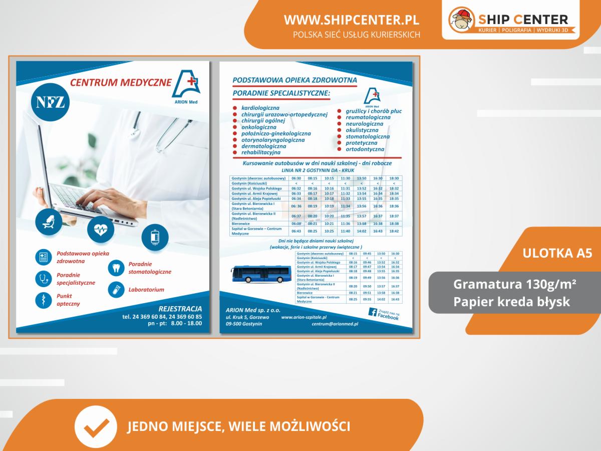 Ulotka A5 z informacjami o Centrum Medycznym Arion Med, zawierająca dane kontaktowe, listę poradni specjalistycznych, rozkład jazdy autobusów oraz informacje o gramaturze papieru.