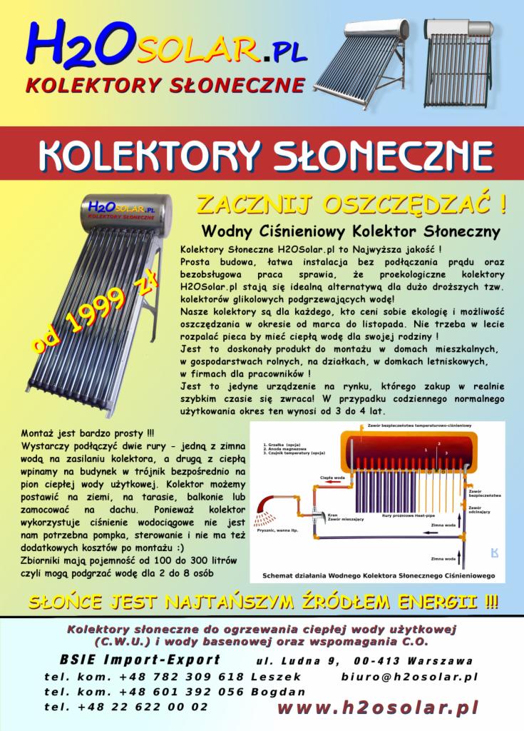Plakat reklamowy kolektorów słonecznych H2OSolar.pl, prezentujący schemat działania wodnego kolektora ciśnieniowego, korzyści z jego użytkowania i dane kontaktowe firmy.