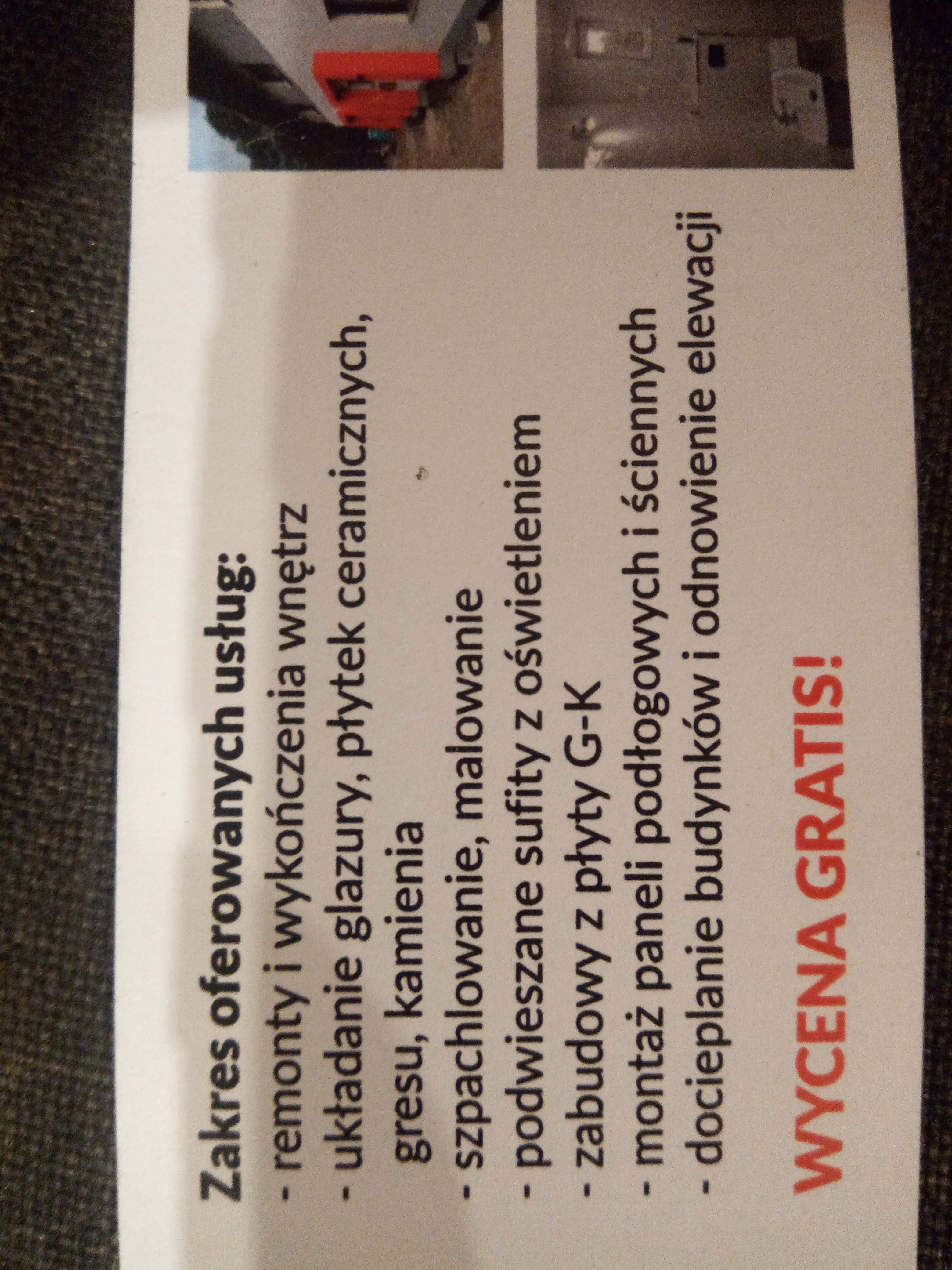 Zdjęcie ulotki reklamowej z listą oferowanych usług remontowych i wykończeniowych wnętrz, w tym układanie glazury i docieplanie budynków, z hasłem 'WYCENA GRATIS!'