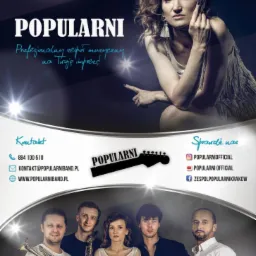 Plakat zespołu muzycznego 'Popularni' z portretem wokalistki i zdjęciem zespołu z instrumentami: trąbką, saksofonem i perkusją. Na plakacie dane kontaktowe i nazwy profili w mediach społecznościowych.