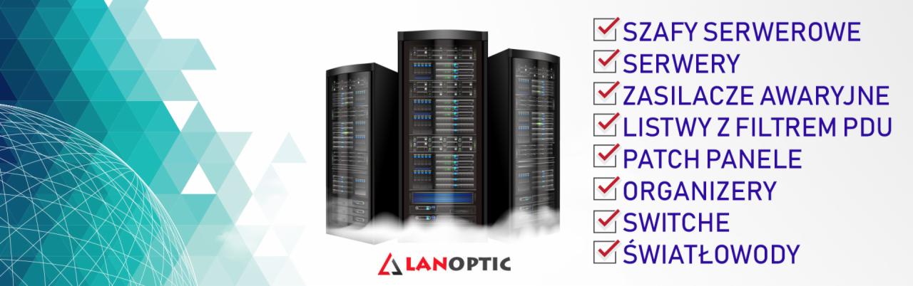 Grafika reklamowa przedstawiająca trzy szafy serwerowe na tle błękitnego wzoru geometrycznego i listy elementów infrastruktury sieciowej z zaznaczonymi polami wyboru oraz logo firmy LANOPTIC.
