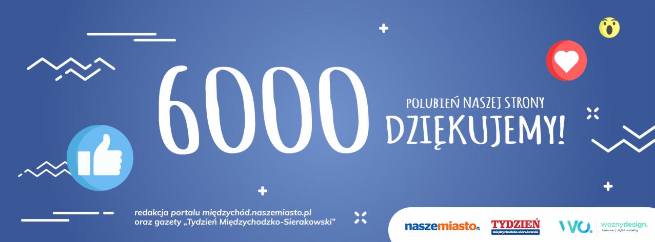 Grafika z gratulacjami dla portalu NaszeMiasto.pl za osiągnięcie 6000 polubień, zawiera logo portalu, logo gazety Tydzień Międzychodzko-Sierakowski oraz logo firmy WoznyDesign.