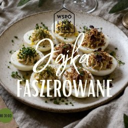 Wspólny stół - Jajka faszerowane - pstrągiem z Zielenicy lub rydzami