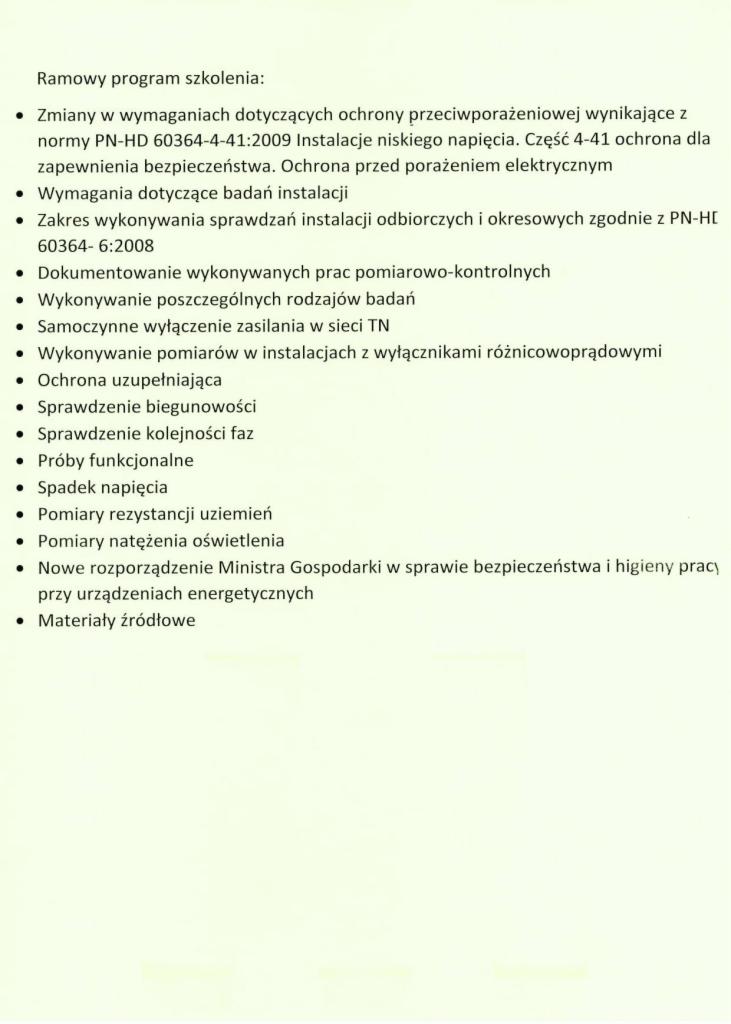 Ramowy program szkolenia z zakresu instalacji elektrycznych, obejmujący zmiany w wymaganiach ochrony przeciwporażeniowej, badania instalacji, pomiary, dokumentowanie prac i nowe rozporządzenia.