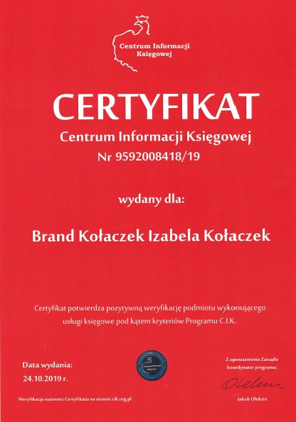 Certyfikat Centrum Informacji Księgowej nr 9592008418/19 wydany dla Brand Kołaczek Izabela Kołaczek, potwierdzający pozytywną weryfikację usług księgowych, data wydania 24.10.2019.