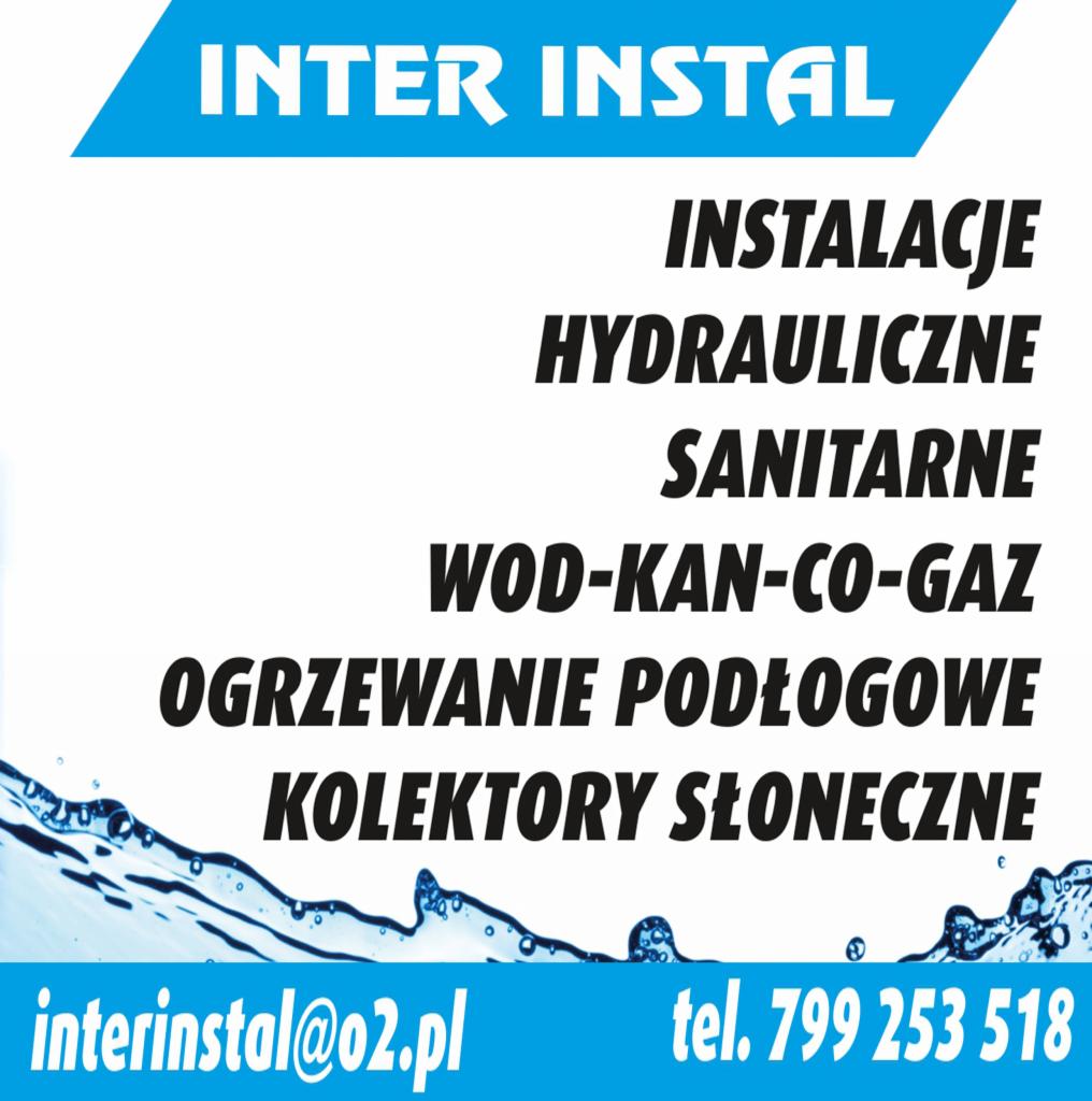 Reklama firmy Inter Instal z ofertą instalacji hydraulicznych, sanitarnych, wod-kan-co-gaz, ogrzewania podłogowego i kolektorów słonecznych, z adresem email interinstal@o2.pl i numerem telefonu 799...