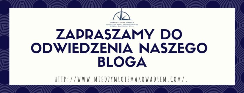 Zaproszenie do odwiedzenia bloga kancelarii prawnej Gravis Legal Group, z adresem strony internetowej na białym tle z granatowym wzorem w tle.