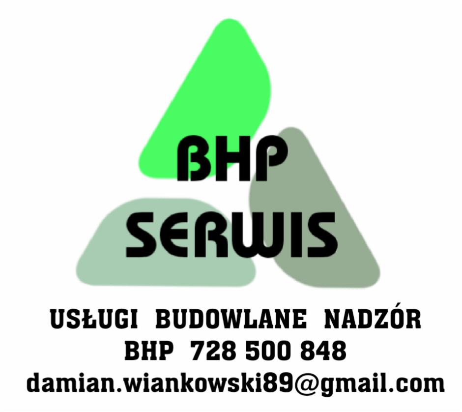Logo firmy BHP Serwis: usługi budowlane, nadzór, numer telefonu i adres e-mail na białym tle z zielonymi elementami graficznymi.