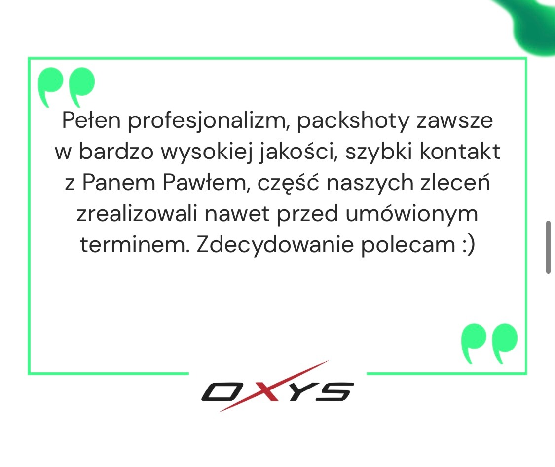 Grafika z tekstem rekomendacji firmy OXYS, podkreślająca profesjonalizm, wysoką jakość packshotów i szybką realizację zleceń.