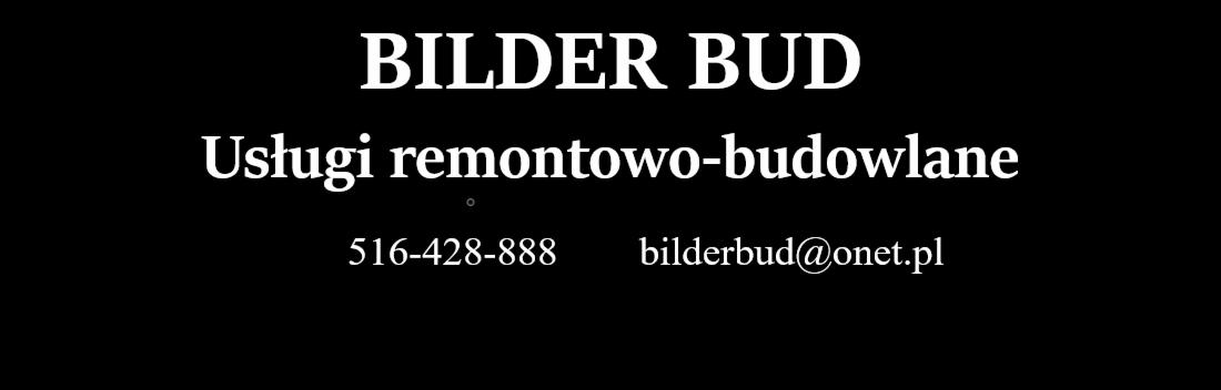 Logo firmy 'Bilder Bud' oferującej usługi remontowo-budowlane, z numerem telefonu i adresem e-mail na czarnym tle.
