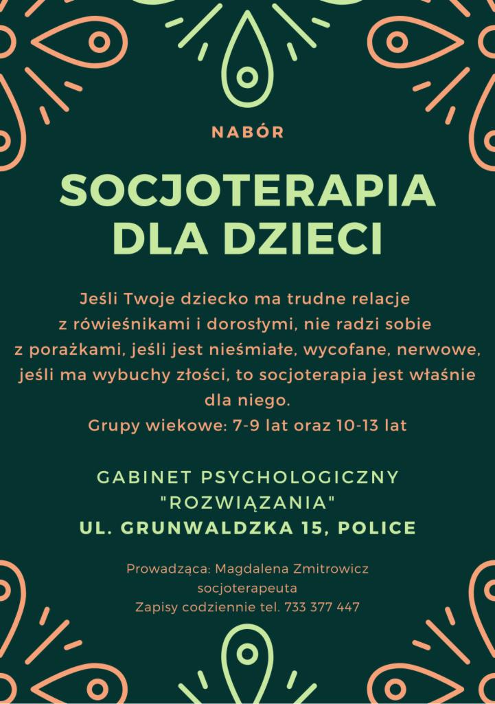 Ogłoszenie o naborze na socjoterapię dla dzieci w gabinecie psychologicznym, zawierające informacje o grupach wiekowych i danych kontaktowych.