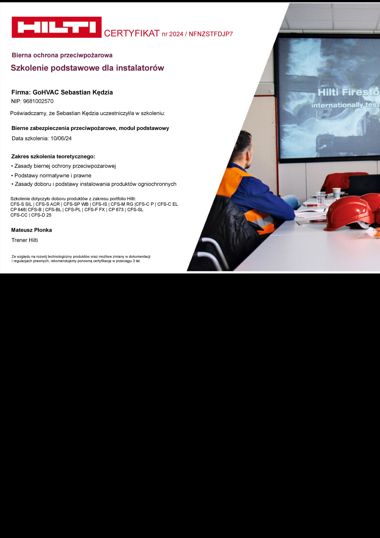 Certyfikat ukończenia szkolenia z zakresu biernych zabezpieczeń przeciwpożarowych dla instalatorów firmy GoHVAC Sebastian Kędzia, wydany przez Hilti.