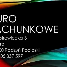 Grafika z nazwą i danymi teleadresowymi: Biuro Rachunkowe, ul. Ostrowiecka 3, I piętro, 21-300 Radzyń Podlaski, tel. 505 337 597, na czarnym tle z abstrakcyjnymi, kolorowymi elementami dekoracyjnymi.