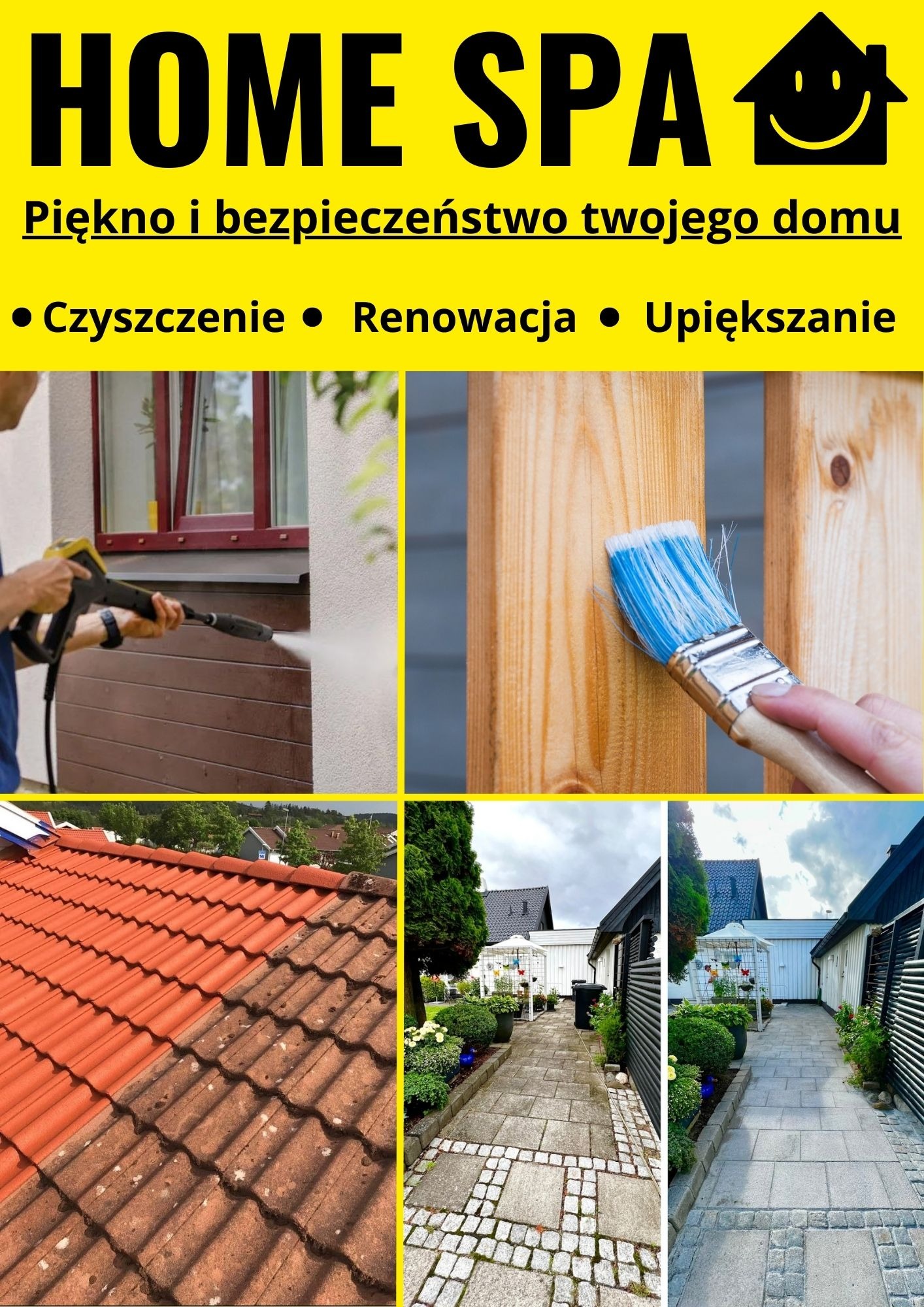 Kompozycja zdjęć prezentująca czyszczenie elewacji myjką ciśnieniową, malowanie drewnianego ogrodzenia, czyszczenie dachu z zabrudzeń oraz umytą ścieżkę w ogrodzie.